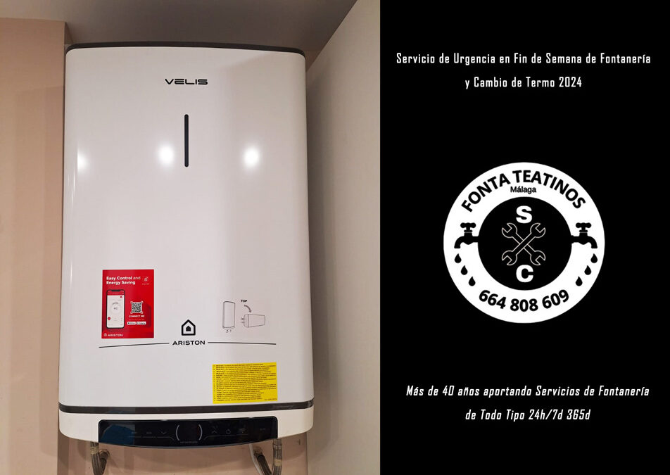 Servicio de Urgencia en Fin de Semana de Fontanería y Cambio de Termo 2024